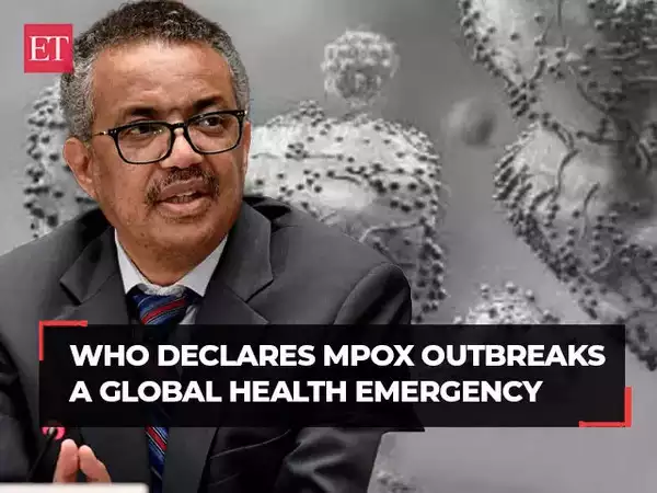 WHO Declares Mpox Outbreak A Global Health Emergency